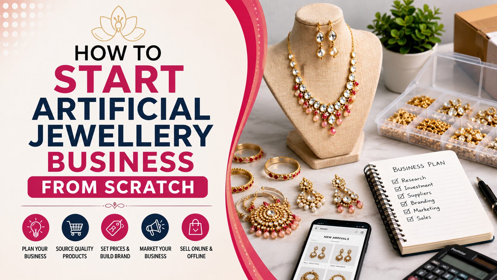 Artificial jewellery business setup showing jewellery products, business planning and online selling essentials